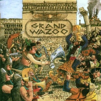 Frank Zappa - The Grand Wazoo