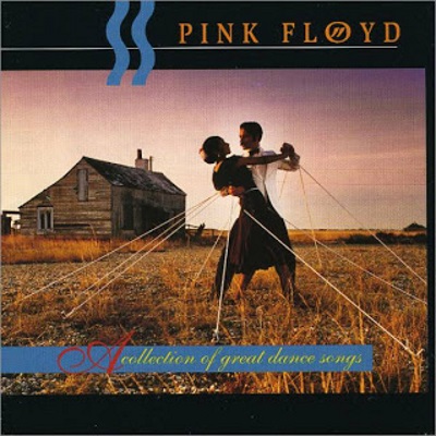 Pink Floyd - A Collection of Great Dance Songs